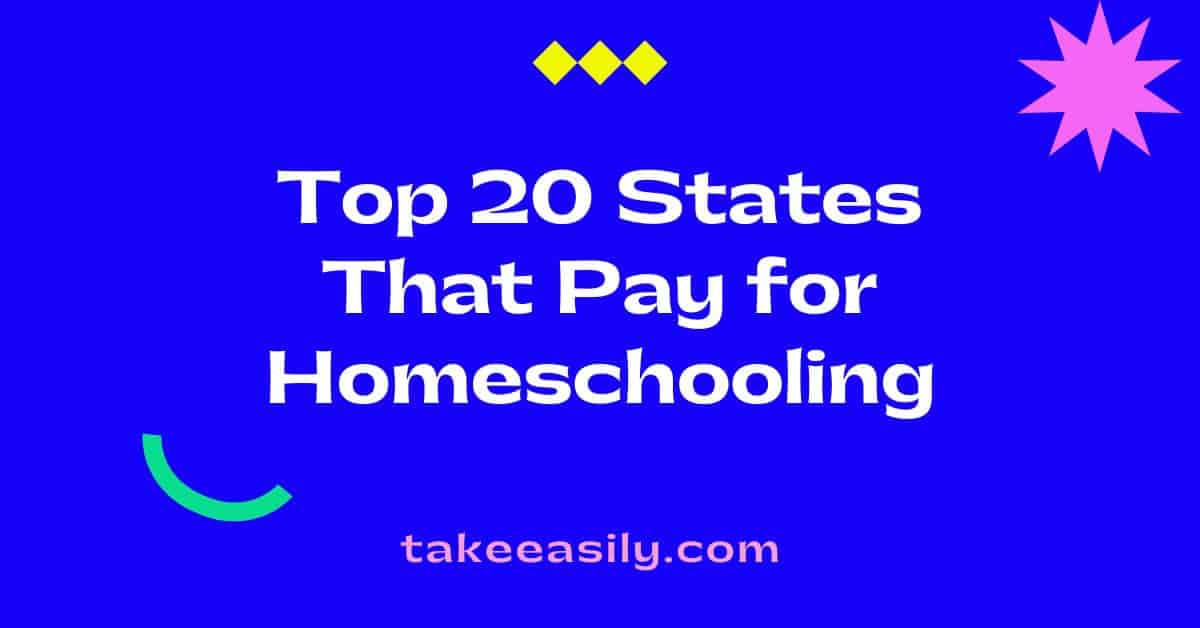 States that pay for homeschooling