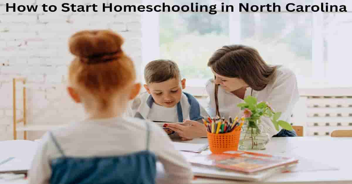 how to start homeschooling in North Carolina